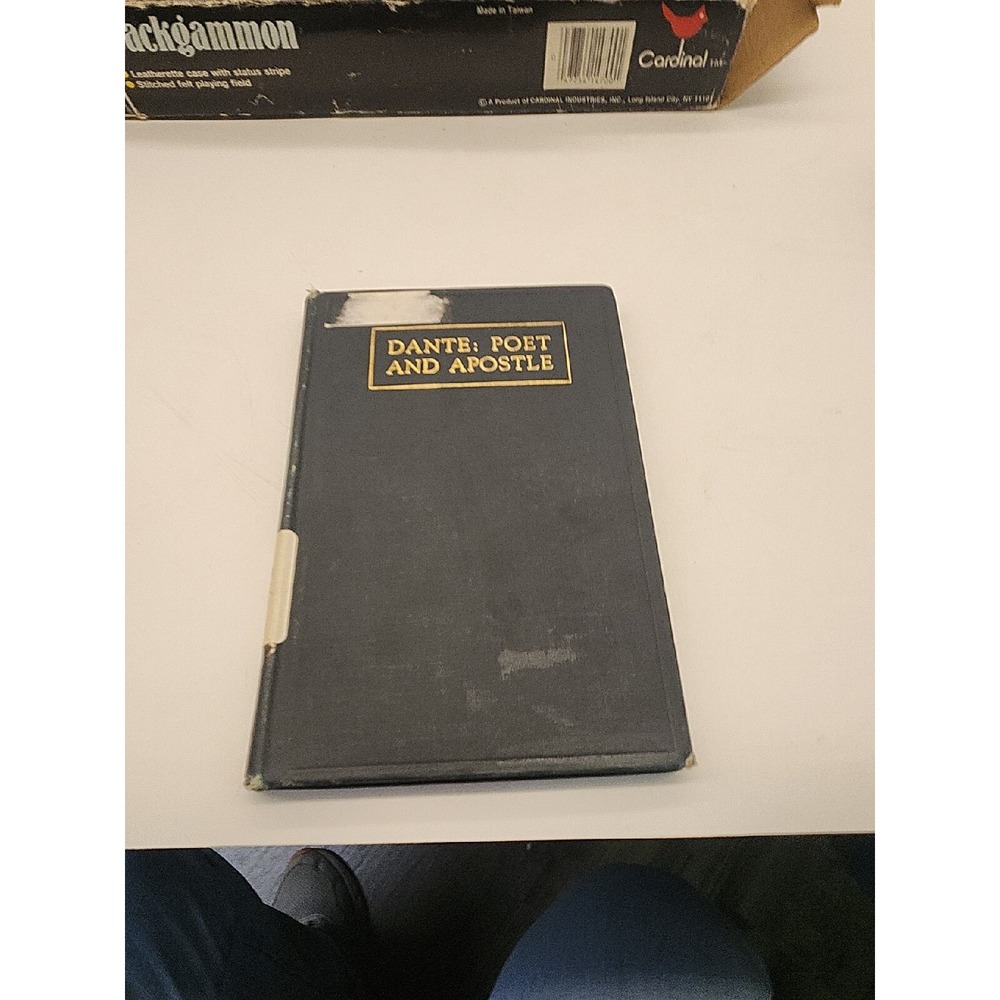 Dante: Poet and Apostle by Ernest Hatch Wilkins Hardcover Book